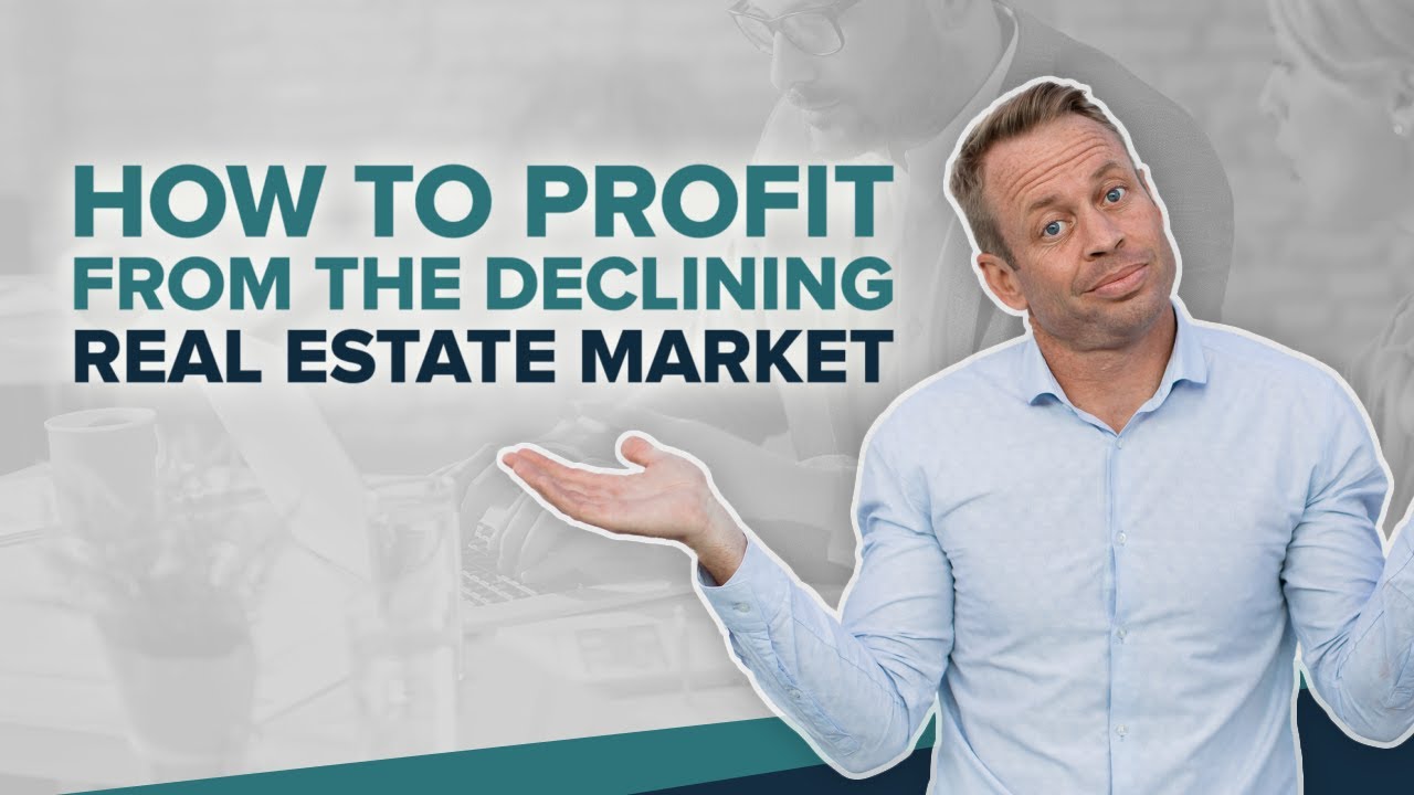How to profit from the declining real estate market